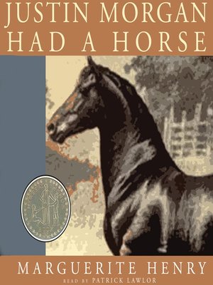cover image of Justin Morgan Had a Horse